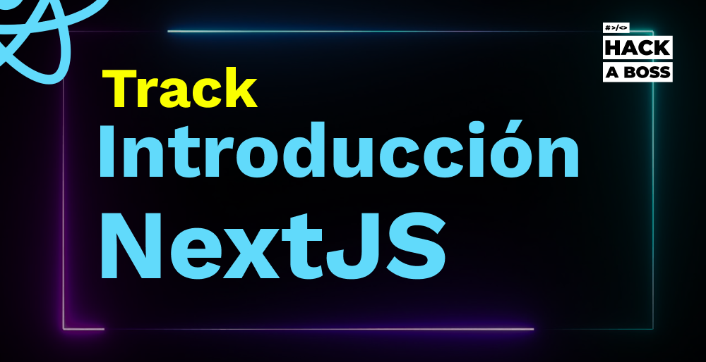 Introducción a NextJS